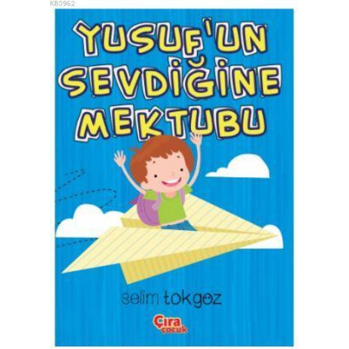 Yusuf'un Sevdiğine Mektubu