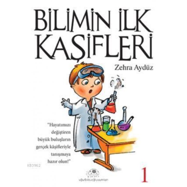 Bilimin İlk Kaşifleri - 1
