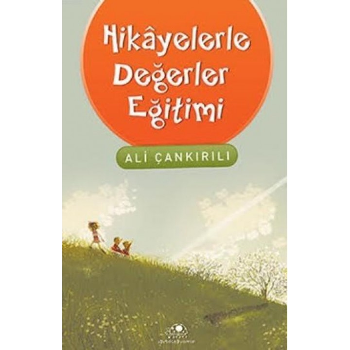 Hikayelerle Değerler Eğitimi