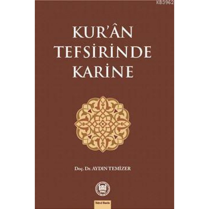 Kur'ân Tefsirinde Karine