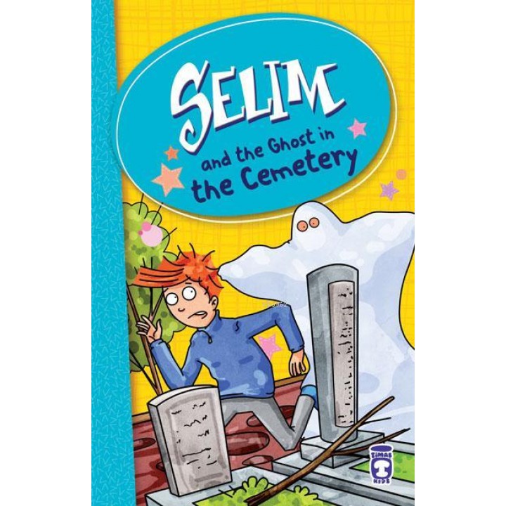 SELIM – SELIM AND THE GHOST IN THE CEMETERY