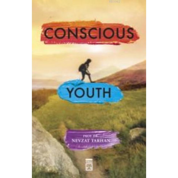 Conscious Youth (Bilinçli Genç Olmak) (İngilizce)