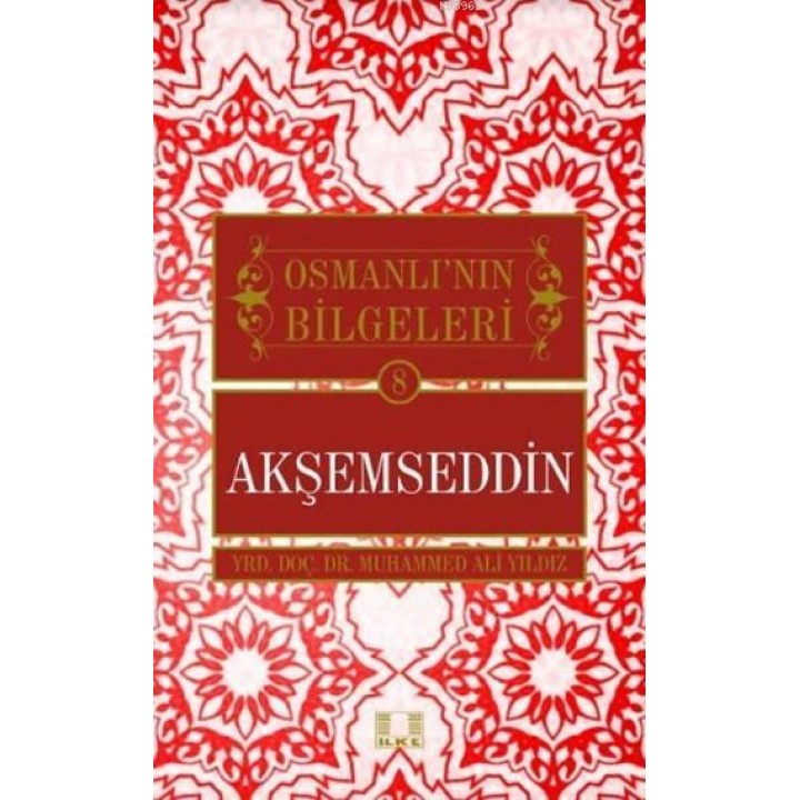 Osmanlı'nın Bilgeleri