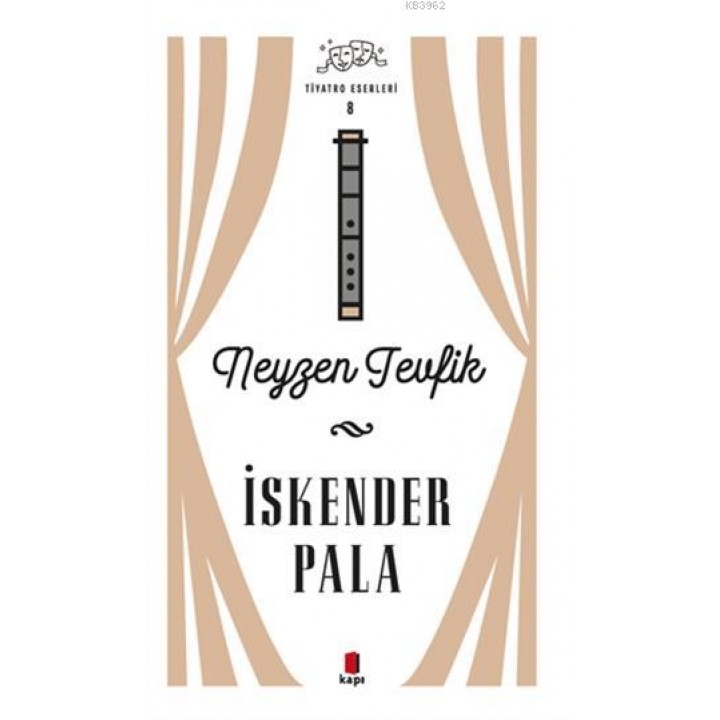 Neyzen Tevfik - Tiyatro Eserleri 8
