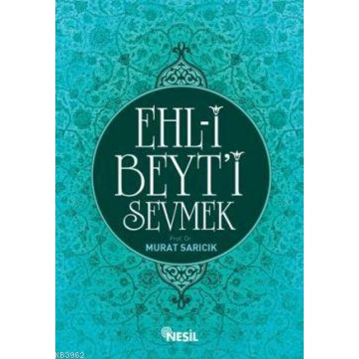 Ehl-i Beyt'i Sevmek
