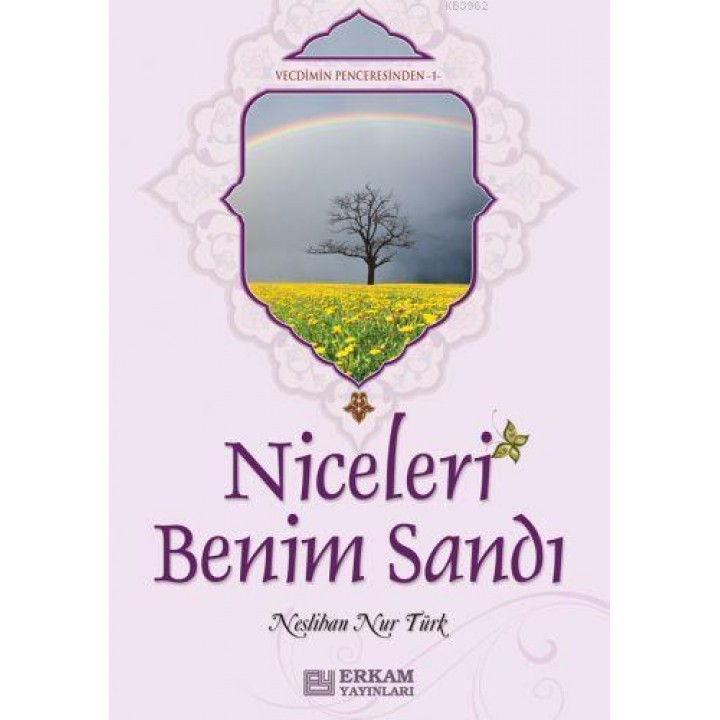 Niceleri Benim Sandı