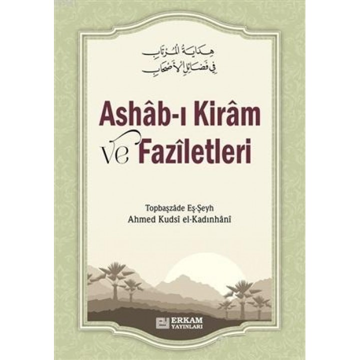 Ashab-ı Kiram ve Faziletleri