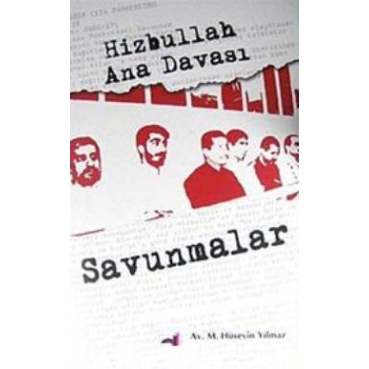 Hizbullah Ana Davası Savunmalar