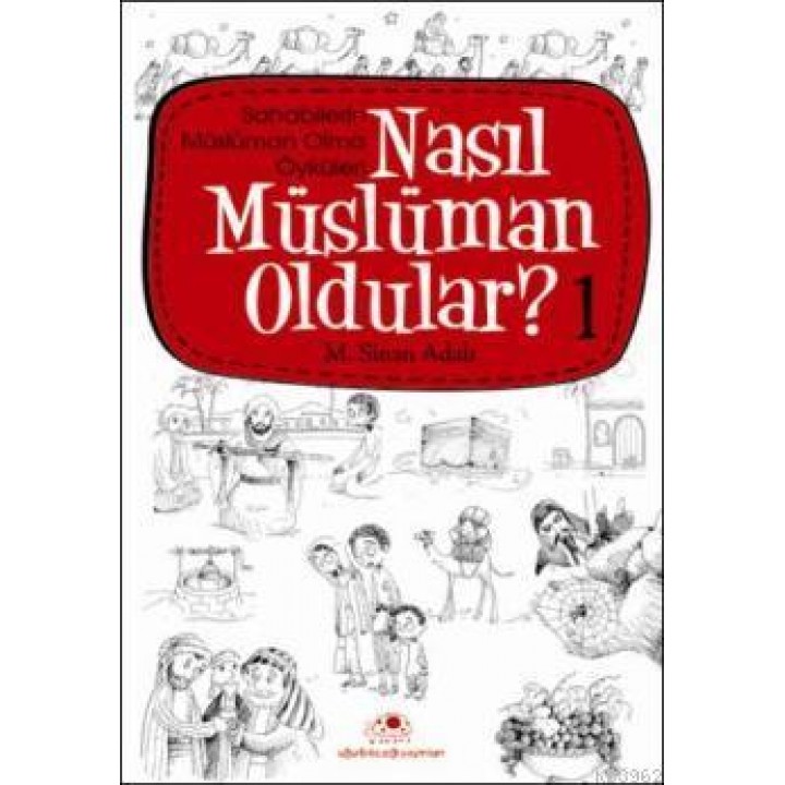 Nasıl Müslüman Oldular - 1
