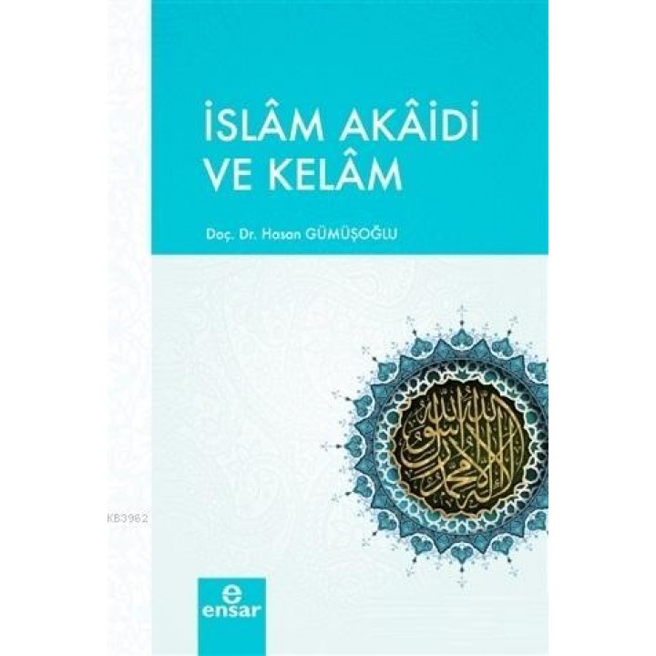 İslam Akaidi ve Kelam