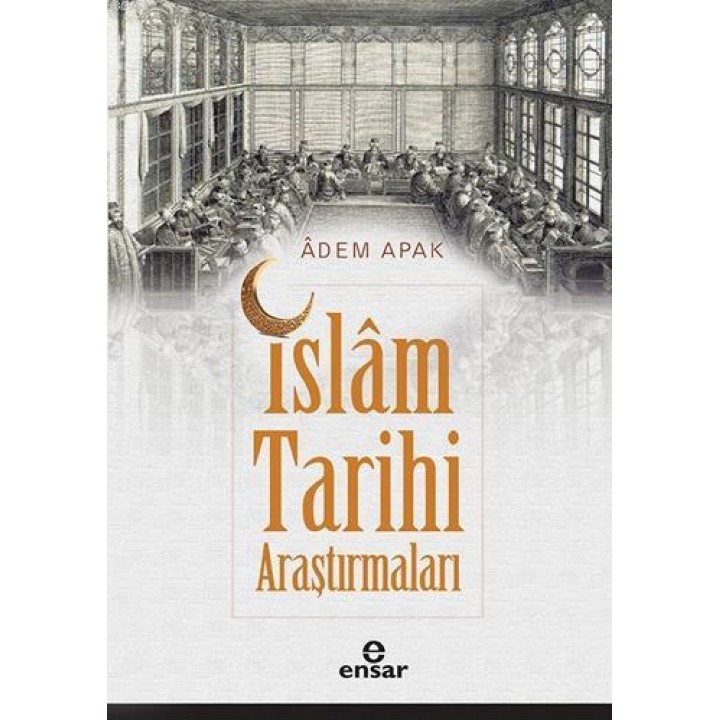 İslâm Tarihi Araştırmaları