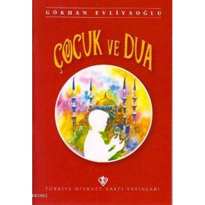 Çocuk ve Dua