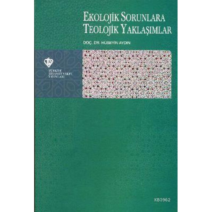 Ekolojik Sorunlara Teolojik Yaklaşımlar