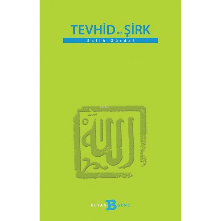 Tevhid ve Şirk