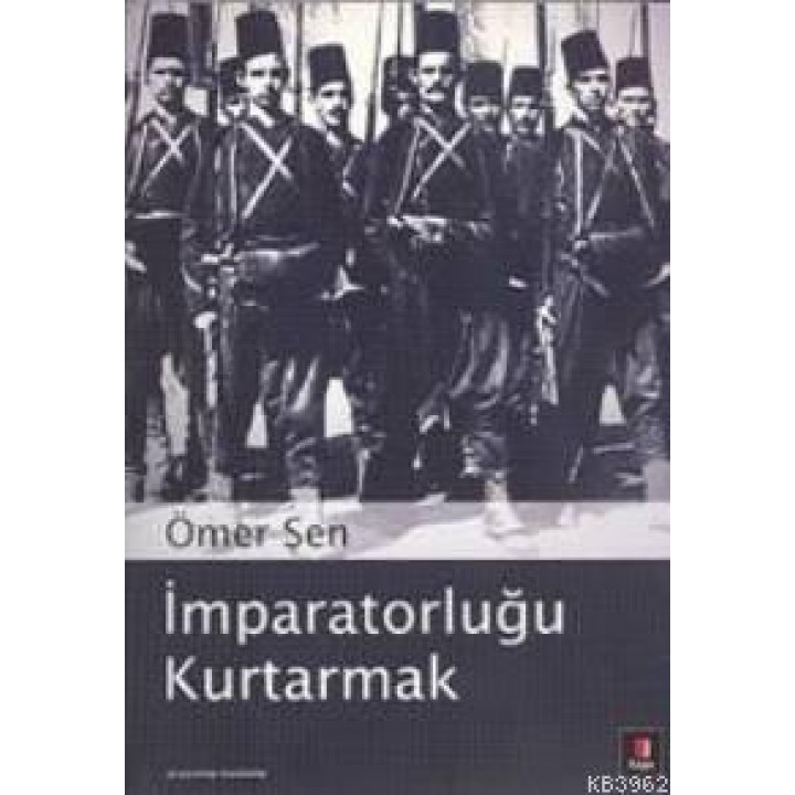 İmparatorluğu Kurtarmak