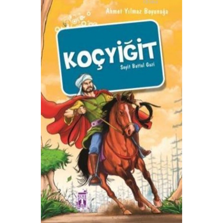 Koçyiğit; Seyit Battal Gazi