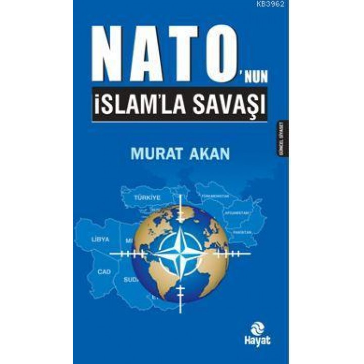 Nato'nun İslam'la Savaşı