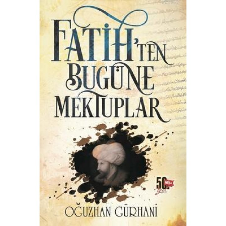 Fatih'ten Bugüne Mektuplar
