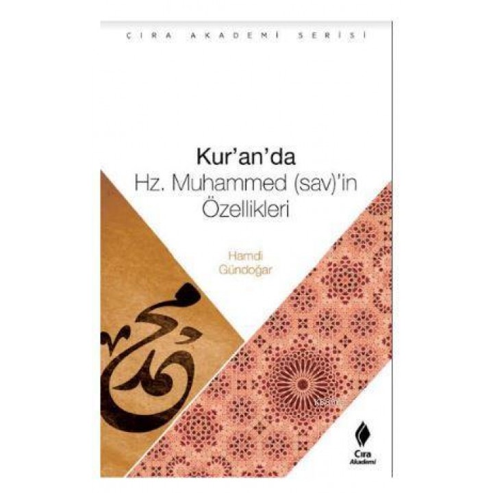 Kur'an'da Hz. Muhammed'in Özellikleri