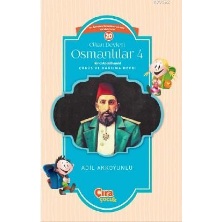 Cihan Devleti Osmanlılar 4 İkinci Abdülhamid