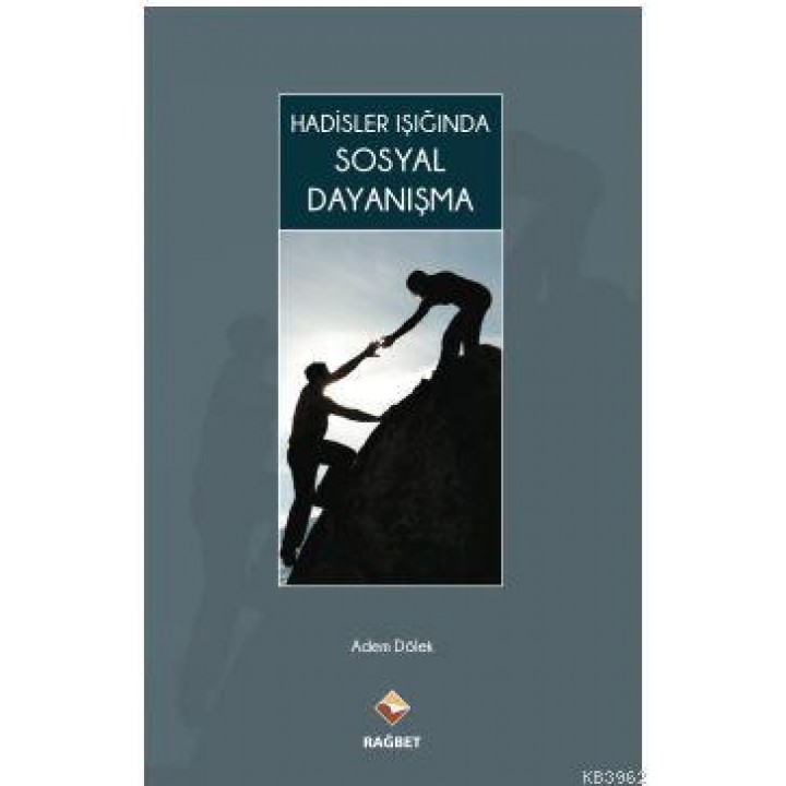 Hadisler Işığında Sosyal Dayanışma