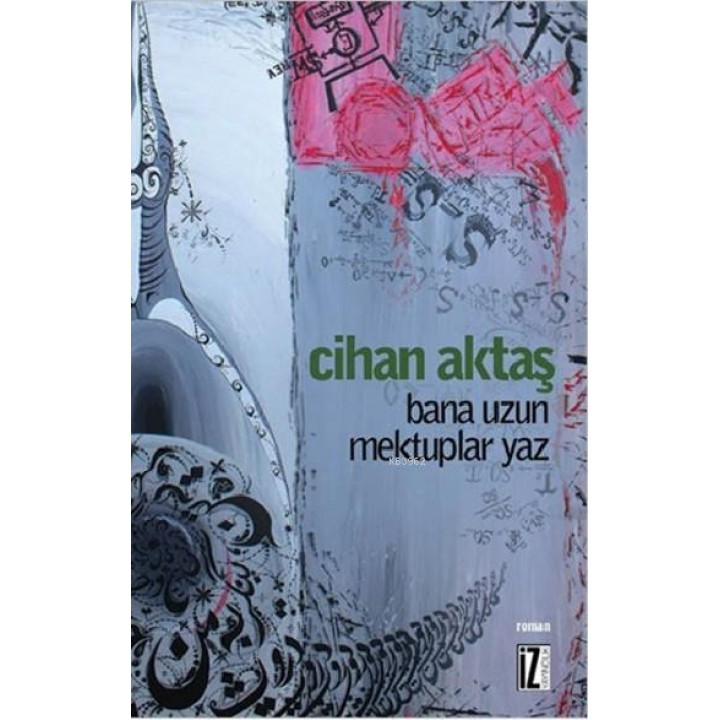 Bana Uzun Mektuplar Yaz