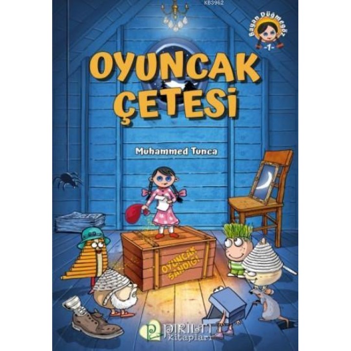 Oyuncak Çetesi