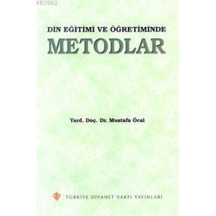 Din Eğitimi ve Öğretiminde Metodlar