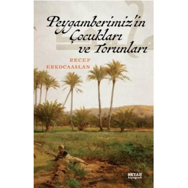 Peygamberimizin Çocukları ve Torunları