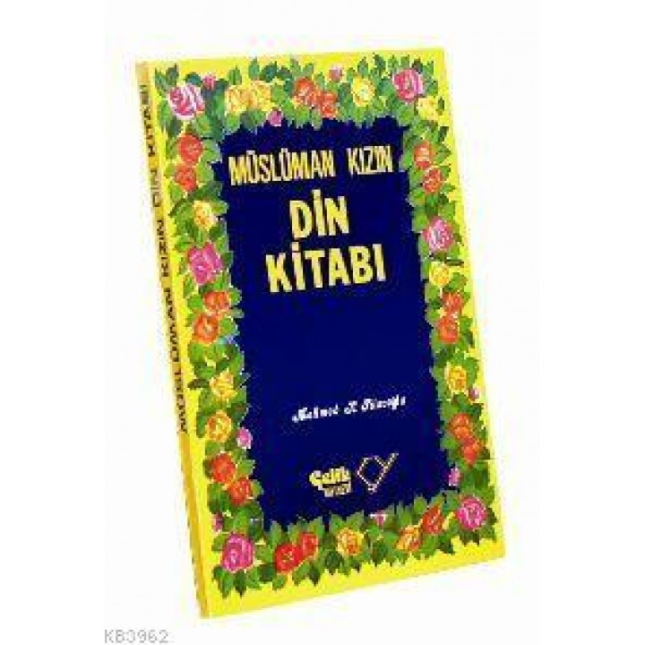 Müslüman Kızın Din Kitabı