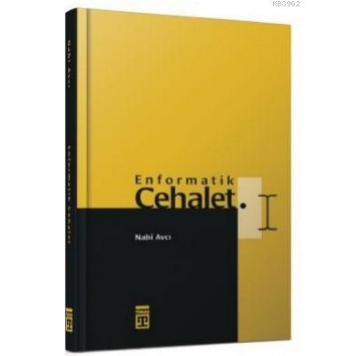 Enformatik Cehalet (Bez Cilt)
