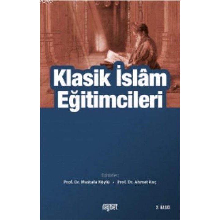 Klasik İslam Eğitimcileri