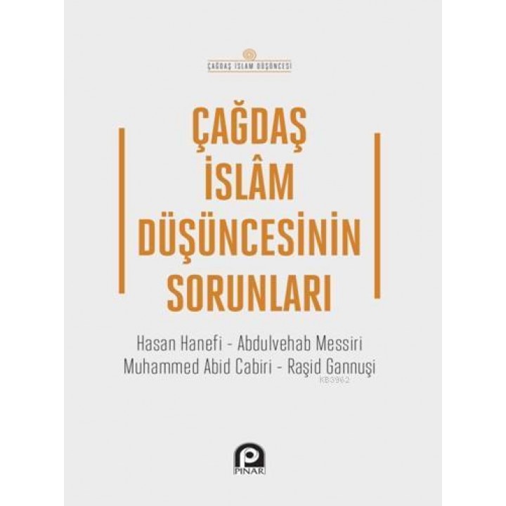 Çağdaş İslam Düşüncesinin Sorunları