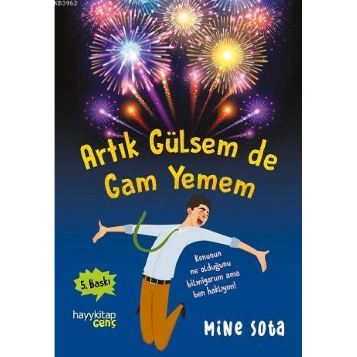 Artık Gülsem de Gam Yemem