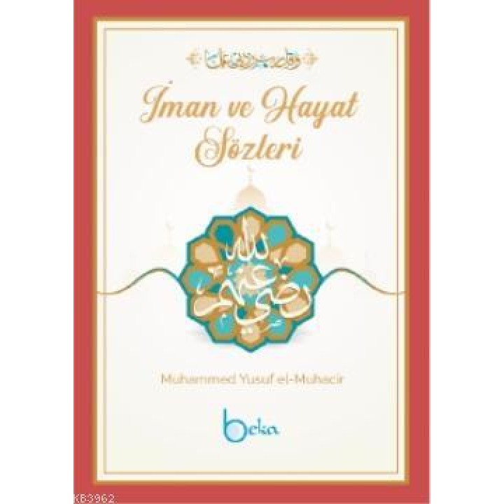 İman ve Hayat Sözleri