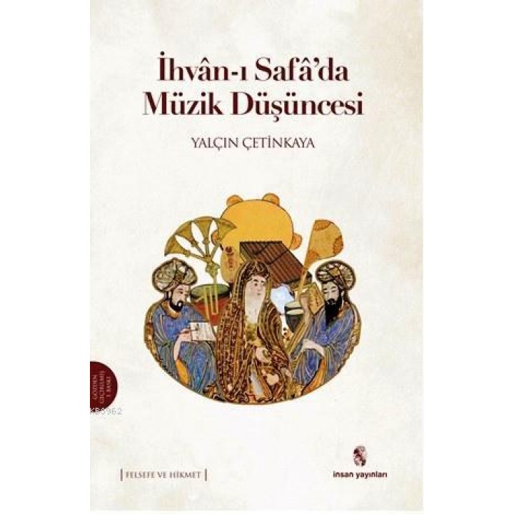 İhvan-ı Safa'da Müzik Düşüncesi