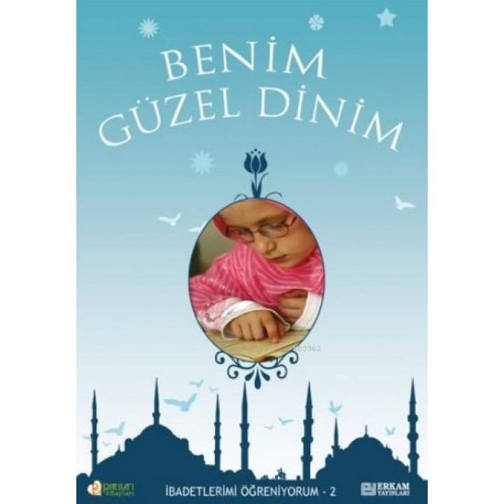 Benim Güzel Dinim-2
