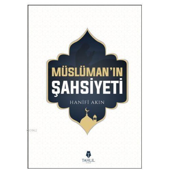 Müslüman'ın Şahsiyeti