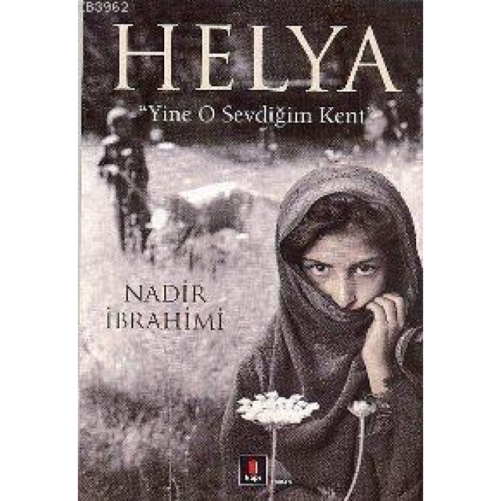 Helya; "yine O Sevdiğim Kent"