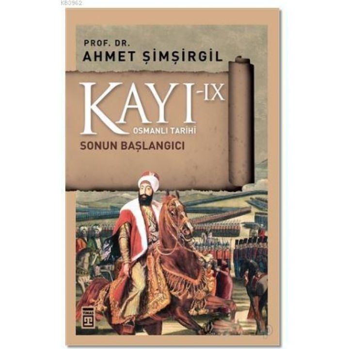 Kayı 9 - Sonun Başlangıcı