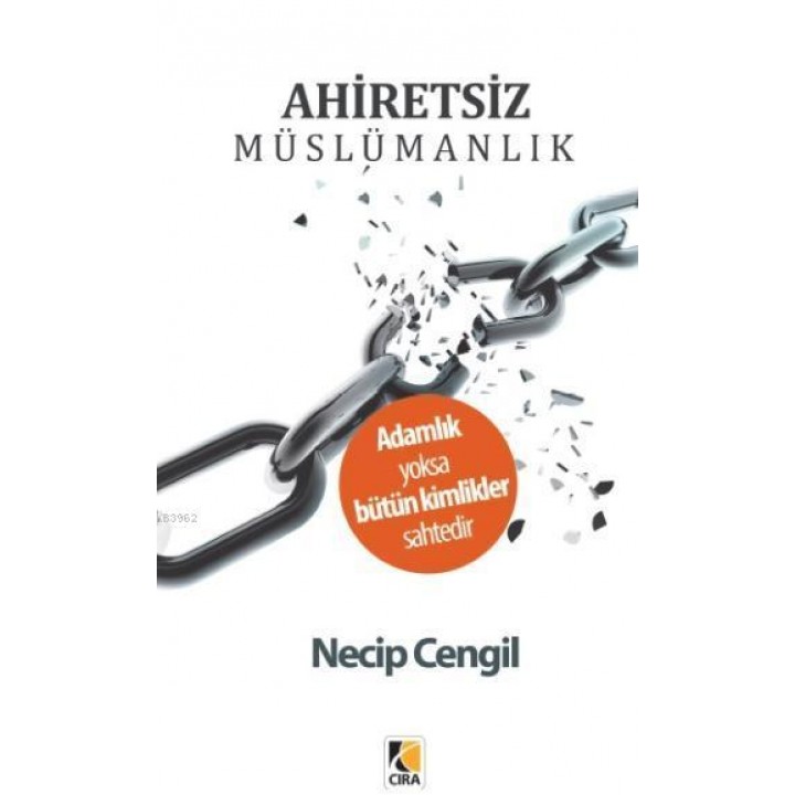 Ahiretsiz Müslümanlık
