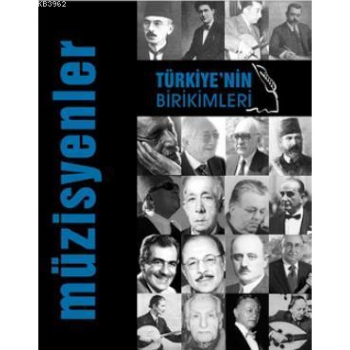 Türkiye'nin Birikimleri 3 - Müzisyenler