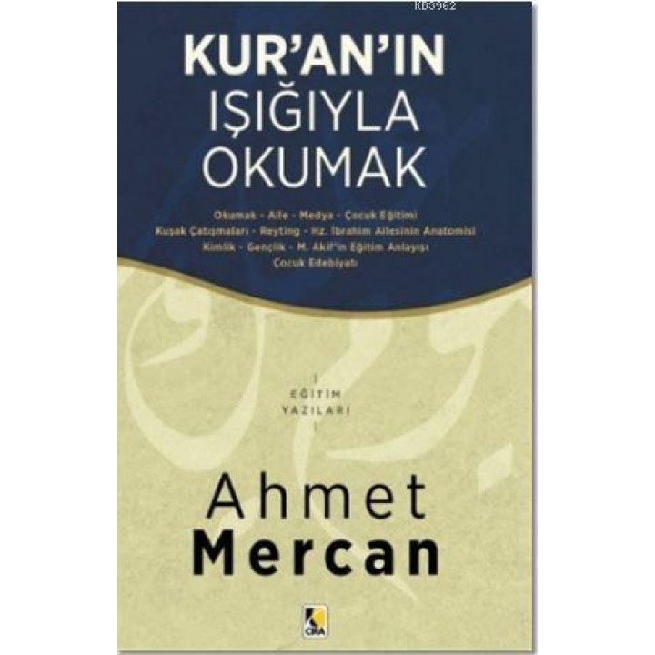 Kur'an'ın Işığıyla Okumak