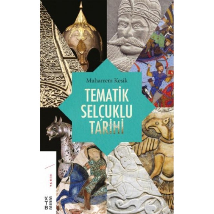 Tematik Selçuklu Tarihi