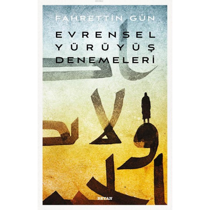 Evrensel Yürüyüş Denemeleri