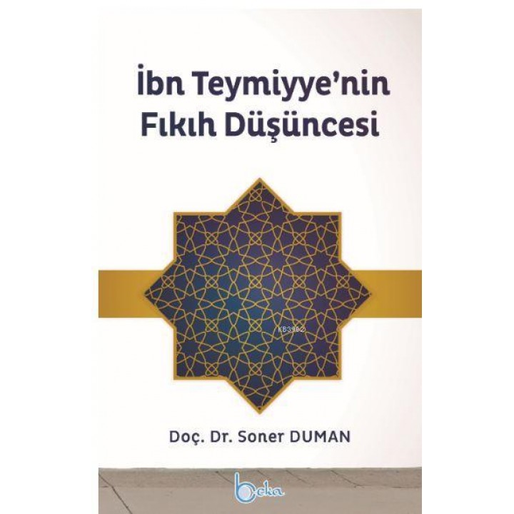 İbnTeymiyye'nin Fıkıh Düşücesi