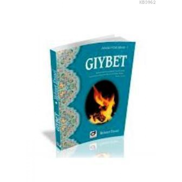 Gıybet; Ahlaki Hastalıklar