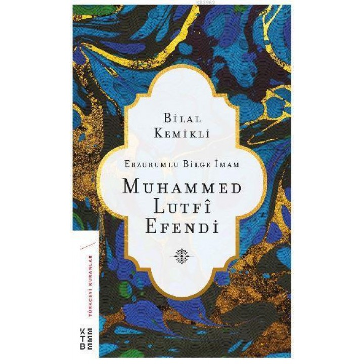Erzurumlu Bilge İmam Muhammed Lutfi Efendi