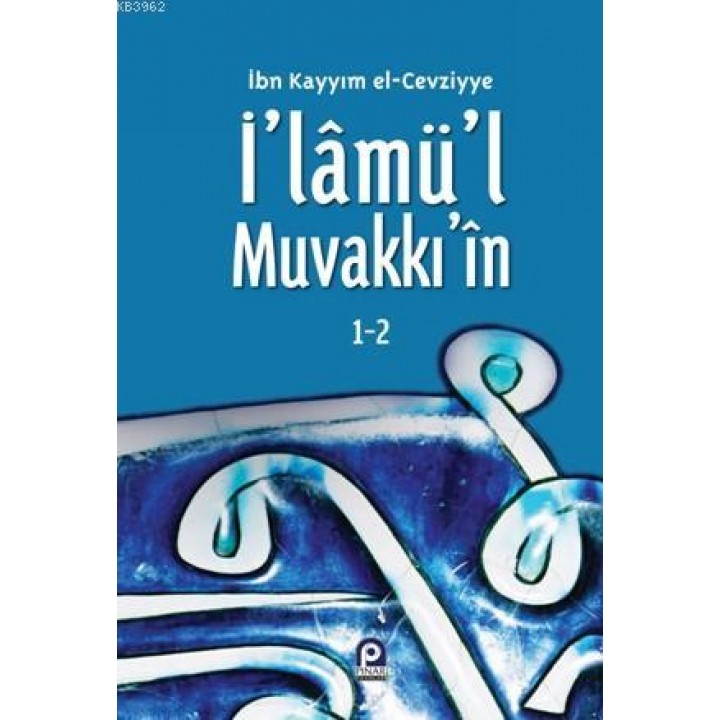 İ'lâmü'l Muvakkı'in