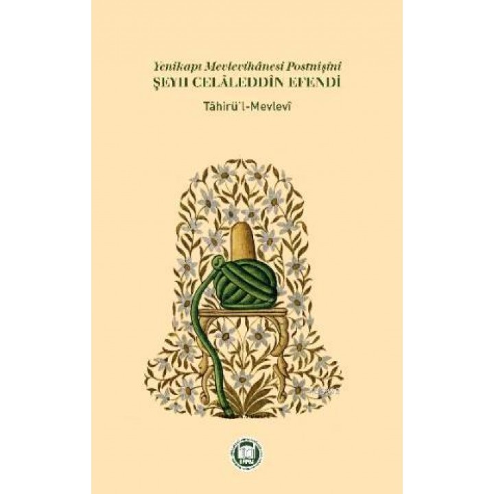 Yenikapı Mevlevihanesi Postnişini Şeyh Celaleddin Efendi